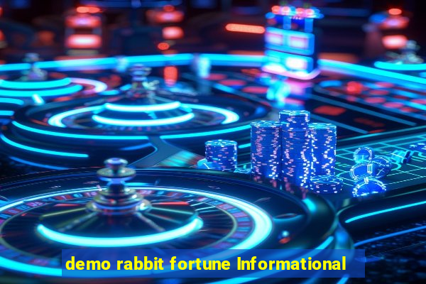 demo rabbit fortune Informational