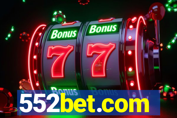 552bet.com