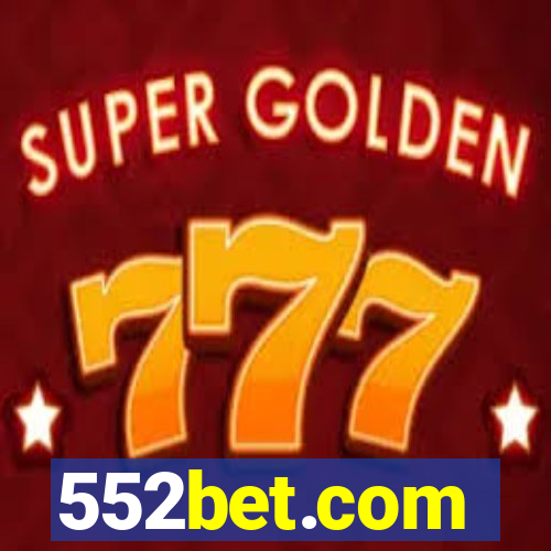 552bet.com