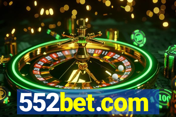 552bet.com