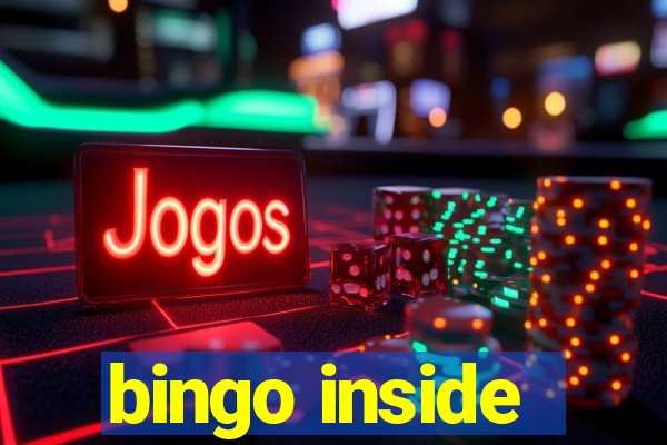 bingo inside