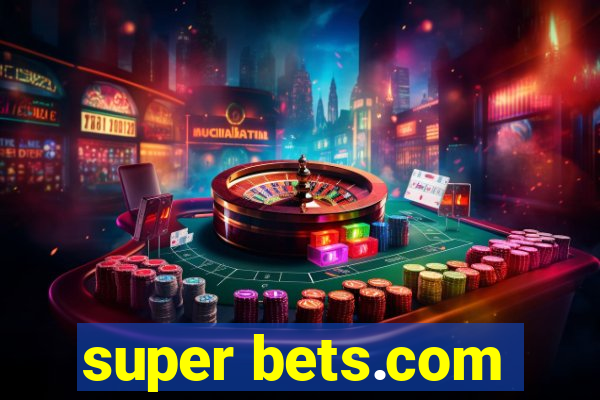 super bets.com