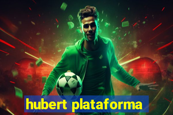 hubert plataforma