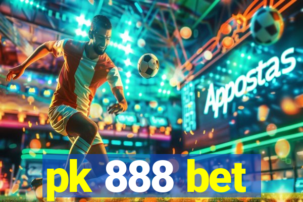 pk 888 bet