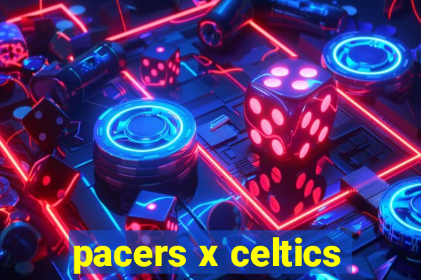 pacers x celtics