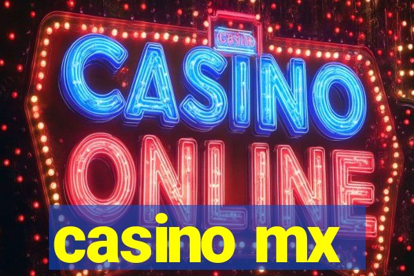 casino mx