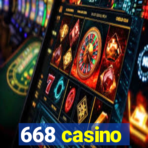 668 casino