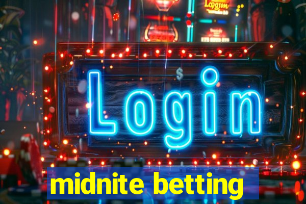 midnite betting