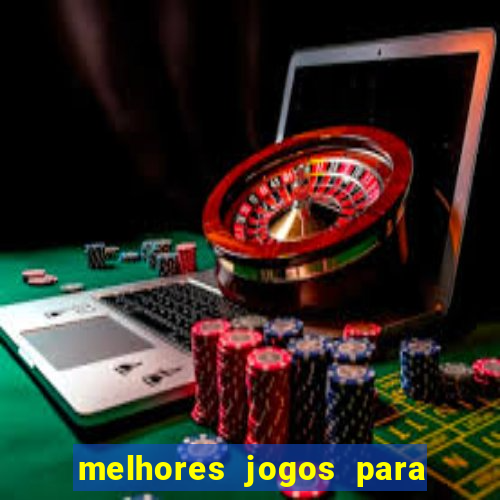 melhores jogos para se ganhar dinheiro