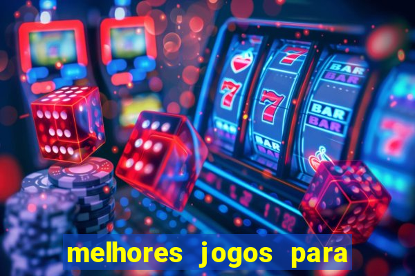 melhores jogos para se ganhar dinheiro