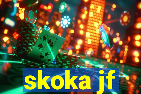 skoka jf