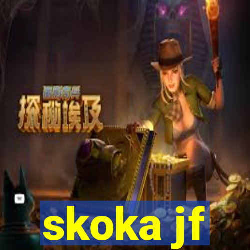 skoka jf