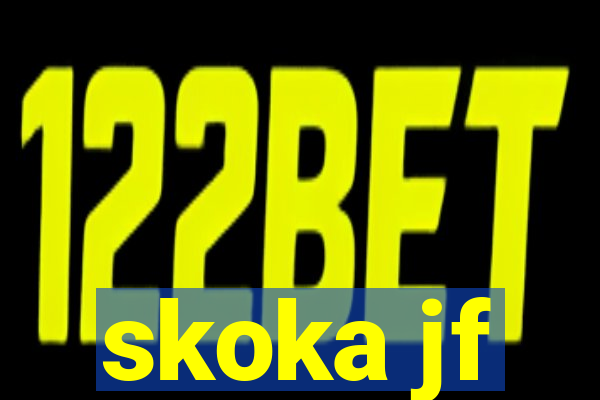 skoka jf