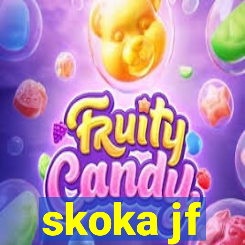 skoka jf