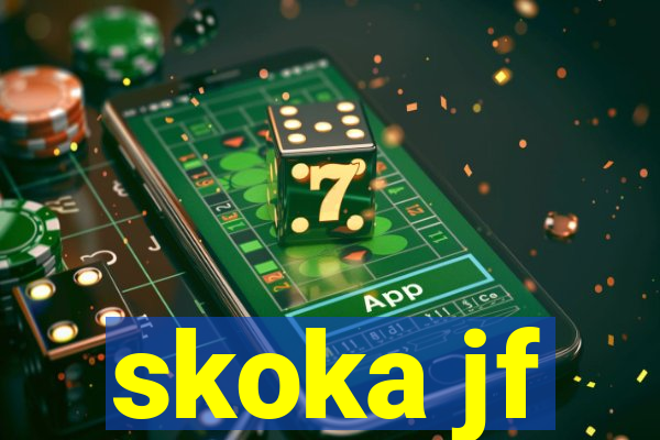 skoka jf