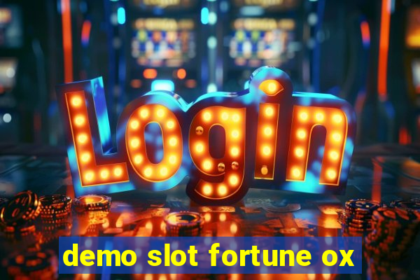 demo slot fortune ox