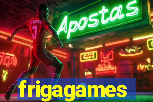 frigagames