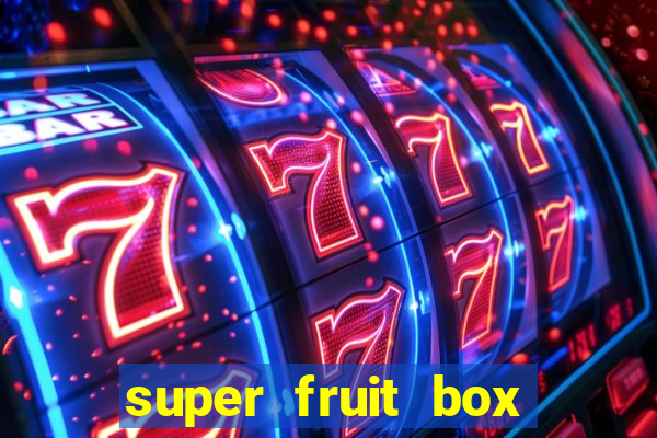 super fruit box blox fruits codes