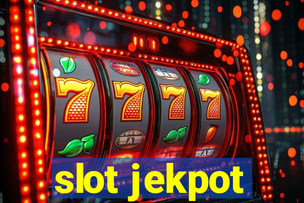 slot jekpot