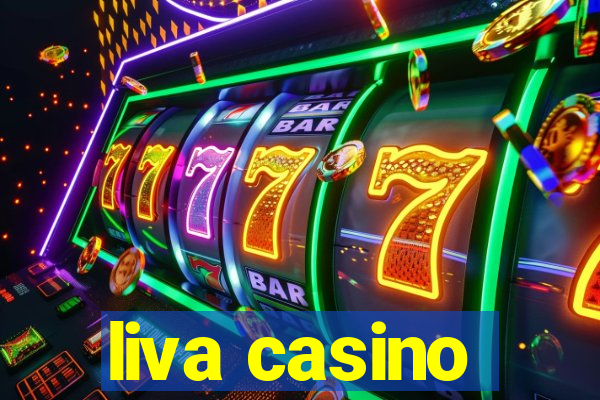 liva casino