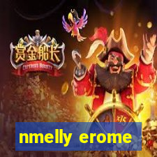 nmelly erome