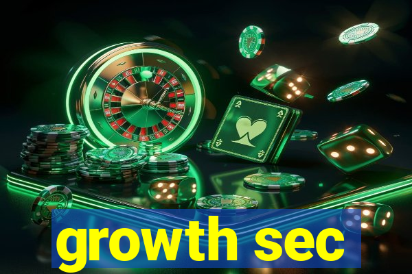 growth sec