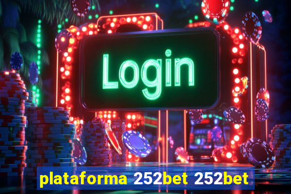 plataforma 252bet 252bet