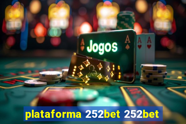 plataforma 252bet 252bet