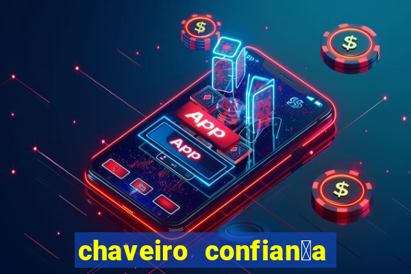 chaveiro confian莽a cruzeiro sp