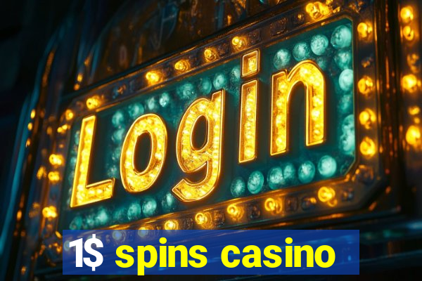 1$ spins casino