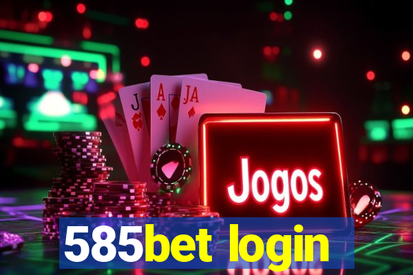 585bet login