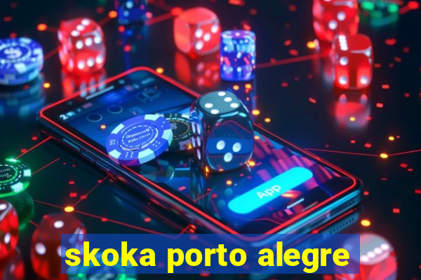 skoka porto alegre