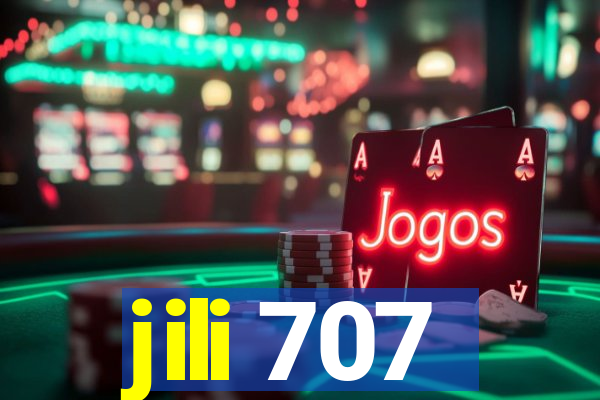 jili 707