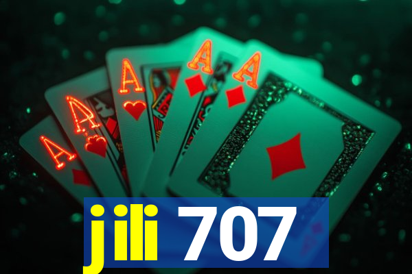 jili 707