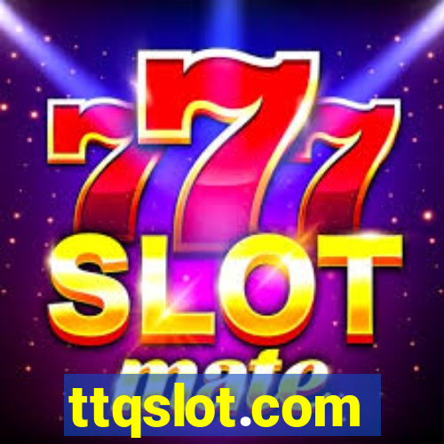 ttqslot.com