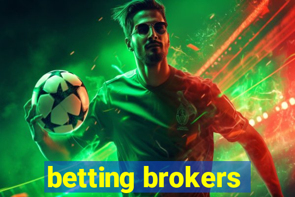 betting brokers