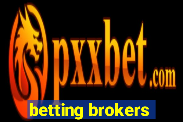 betting brokers