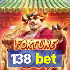 138 bet