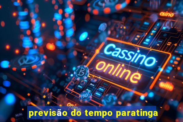 previsão do tempo paratinga