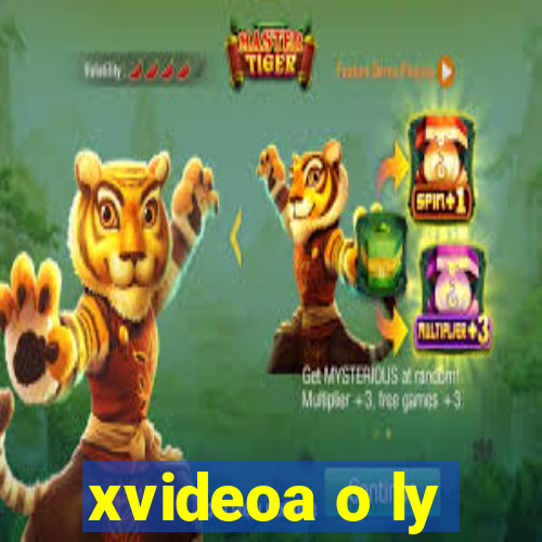 xvideoa o ly