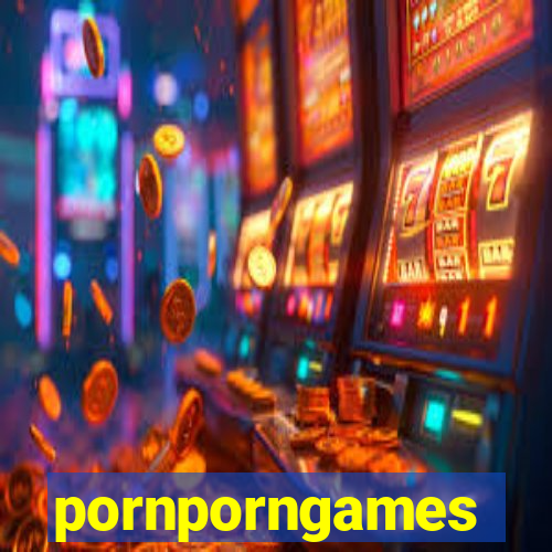 pornporngames