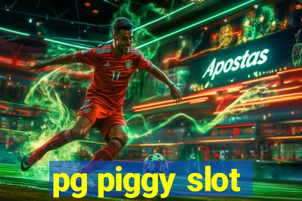 pg piggy slot