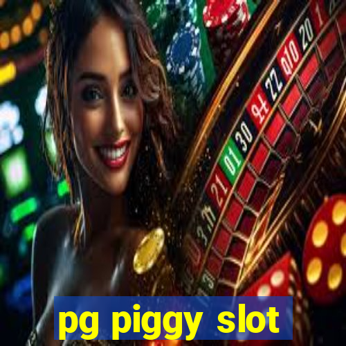 pg piggy slot