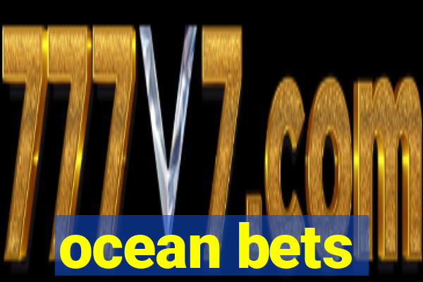 ocean bets