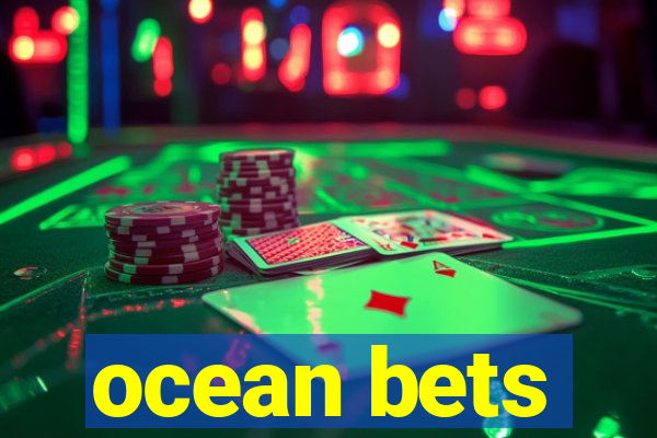 ocean bets