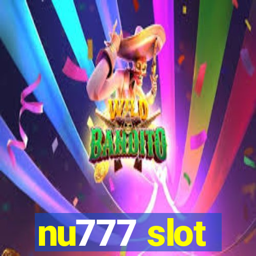 nu777 slot