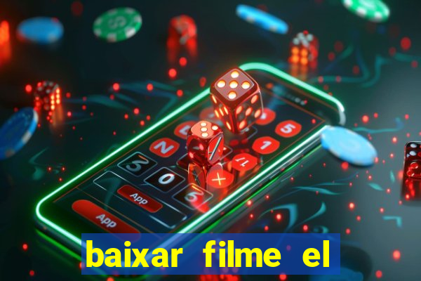 baixar filme el dorado (1966 dublado)