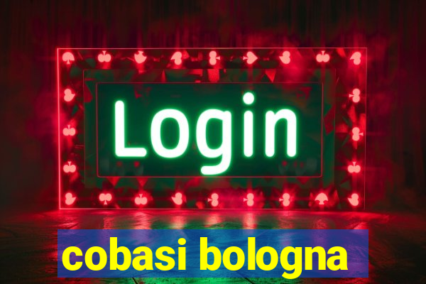 cobasi bologna