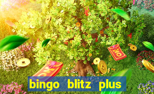 bingo blitz plus free credits