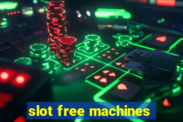 slot free machines